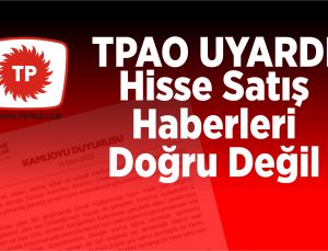 tpao; hisse satış haberleri doğru değil