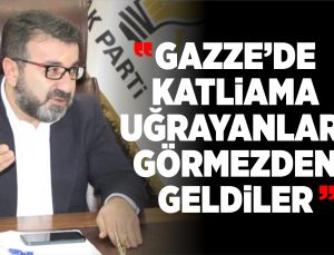 gür, gazze’de katliama uğrayanları görmezden geldiler