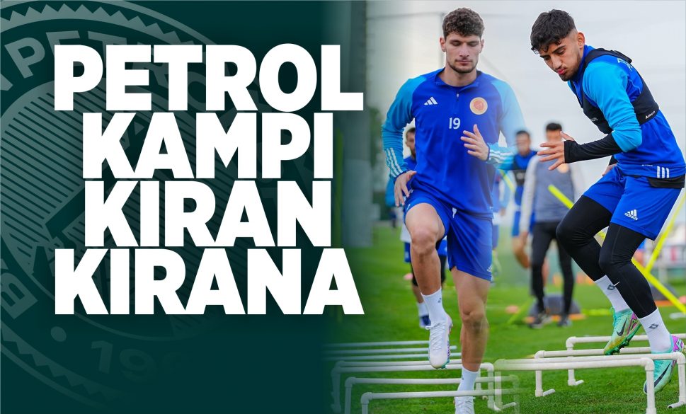 petrolspor, kampi kiran kirana