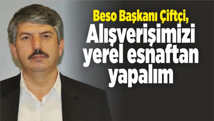 çiftçi, alışverişimizi yerel esnaftan yapalım